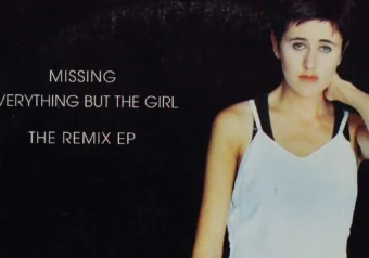 Everything But The Girl – Missing (Todd Terry Remix | 1995)