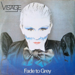 Visage – Fade To Grey (1980)
