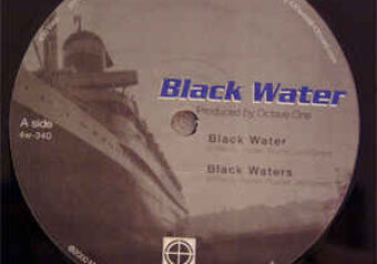 Octave One Feat. Ann Saunderson — Black Water (2000)