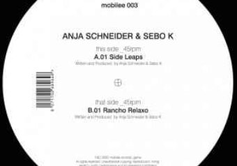 Anja Schneider & Sebo K — Rancho Relaxo (2005)