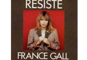 France Gall — Résiste (1981)
